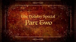 Holiday Special Part 2 Trailer for OF