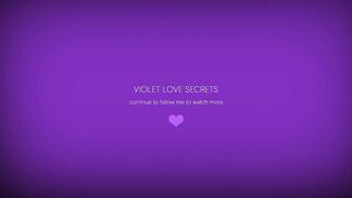 Violet Love Secrets - Passionately Fucked, Fisting and Intense Orgasm in Mouth