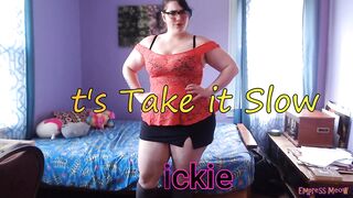 Quickie: let's take it Slow