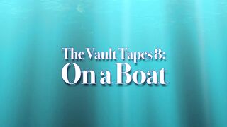 CherrySoda: The Vault Tapes 8: On a Boat