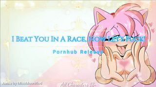 I Beat You In A Race, Now Let's Fuck (Amy Rose Erotic Audio)