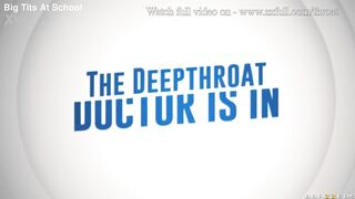 The Deepthroat Doctor Is In - Marina Maya / Brazzers  / stream full from www.zzfull.com/throat