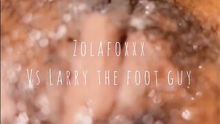 Larry the foot guy Vs Zolafoxxx